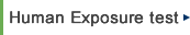 Human exposure test Human exposure test